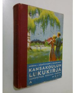 Tekijän K. A. ym. Horma  käytetty kirja Kansakoulun lukukirja : supistettuja kouluja varten : ensimmäisen ja neljännen vuosiluokan lukukirja A