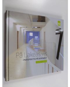 käytetty kirja På Lakeas vis - Perspektiv på boendet 1975-2024