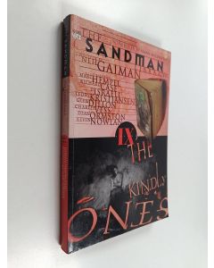 Kirjailijan Neil Gaiman käytetty kirja The Sandman : The kindly ones