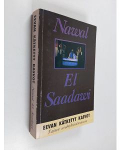 Kirjailijan Nawal al- Sa'dawi käytetty kirja Eevan kätketyt kasvot