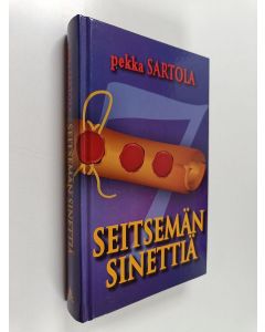Kirjailijan Pekka Sartola käytetty kirja Seitsemän sinettiä : ajankohtaisia tapahtumia Ilmestyskirjan valossa