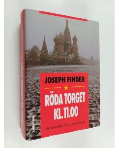 Kirjailijan Joseph Finder käytetty kirja Röda torget kl. 11.00