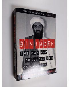 Kirjailijan Yossef Bodansky käytetty kirja Bin Laden : the man who declared war on America
