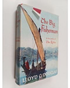 Kirjailijan Lloyd C. Douglas käytetty kirja The big fisherman