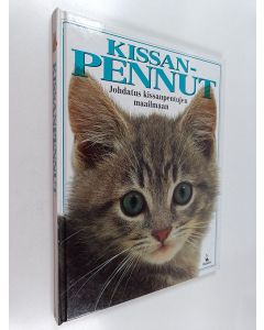 käytetty kirja Kissanpennut : johdatus kissanpentujen maailmaan