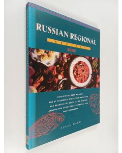 Kirjailijan Susan Ward käytetty kirja Russian Regional Recipes