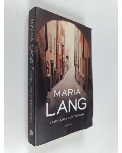 Kirjailijan Maria Lang käytetty kirja Vaarallista nautittavaksi