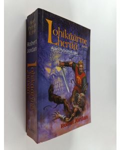 Kirjailijan Robert Jordan käytetty kirja Lohikäärme herää