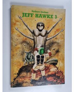 Kirjailijan Sydney Jordan käytetty kirja Jeff Hawke 3