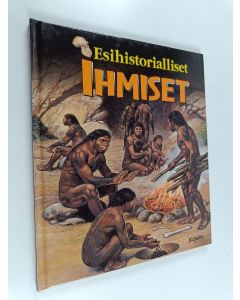 Kirjailijan Margaret Hynes käytetty kirja Esihistorialliset ihmiset