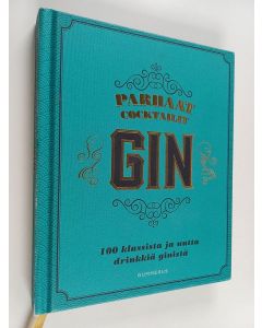 käytetty kirja Parhaat cocktailit : Gin