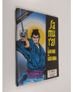 Kirjailijan Kazuo Koike & Goseki Kojima käytetty teos Samurai