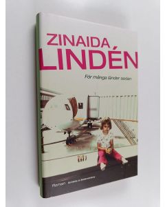 Kirjailijan Zinaida Linden käytetty kirja För många länder sedan