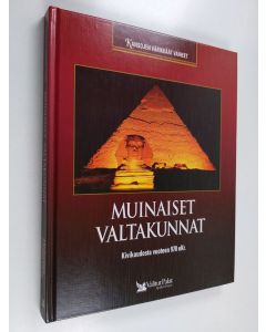 Tekijän Heikki Kaskimies  käytetty kirja Muinaiset valtakunnat : kivikaudesta vuoteen 970 eKr