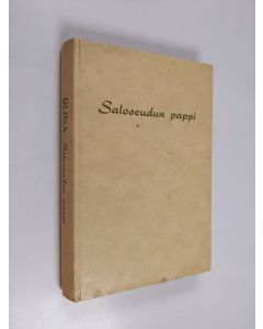 Kirjailijan Runa käytetty kirja Saloseudun pappi 1