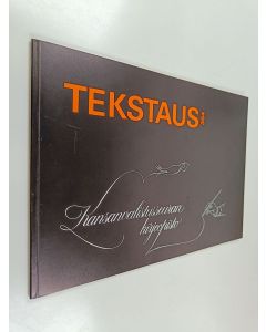Kirjailijan Arja Turunen käytetty kirja Tekstaus