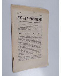 käytetty teos Postarkiv - postiarkisto 2/1909 : bihang till poststyrelsens i Finland cirkulär