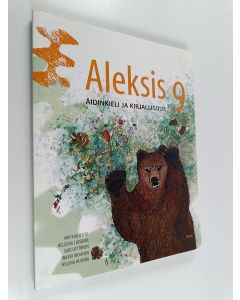 käytetty kirja Aleksis 9 : Äidinkieli ja kirjallisuus