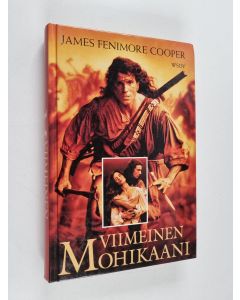 Kirjailijan James Fenimore Cooper käytetty kirja Viimeinen mohikaani