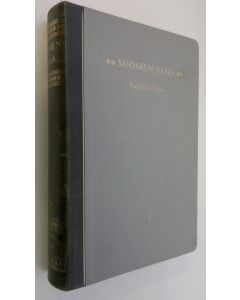 käytetty kirja Suomen sana 22 : kansalliskirjallisuutemme valiolukemisto : Oiva Johannes Tuulio - Lauri Viita