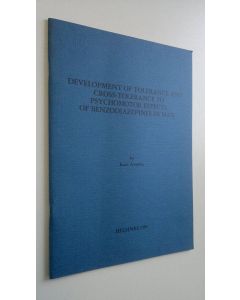 Kirjailijan Kari Aranko käytetty teos Development of tolerance and cross-tolerance to psychomotor effects of benzodiazepines in man