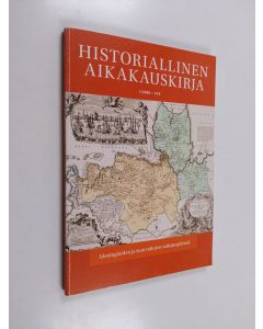 käytetty kirja Historiallinen aikakauskirja 1/2020 : Ideologioiden ja suurvaltojen vaikutuspiirissä