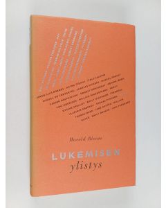 Kirjailijan Harold Bloom käytetty kirja Lukemisen ylistys
