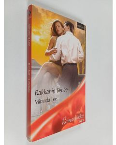 Kirjailijan Miranda Lee käytetty kirja Rakkahin Renée