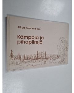 Kirjailijan Alfred Kolehmainen käytetty kirja Kämppiä ja pihapiirejä = Rural building styles in Finland = L'architecture rurale en Finlande = Landwirtschaftliche Bauweise in Finnland