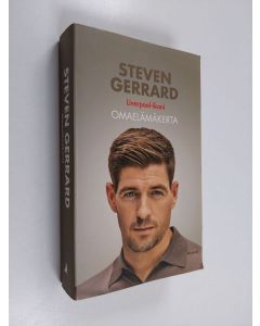 Kirjailijan Steven Gerrard käytetty kirja Liverpool-ikoni : omaelämäkerta