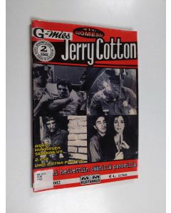 Kirjailijan G-Mies Jerry Cotton käytetty teos Jerry Cotton 2/2002 : Viisumi helvettiin väärillä passeilla