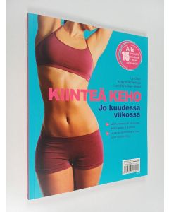 Kirjailijan Lucy Wyndham-Read käytetty kirja Kiinteä keho jo kuudessa viikossa