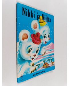 Kirjailijan Mirja Rutanen käytetty teos Nikki ja Niitta
