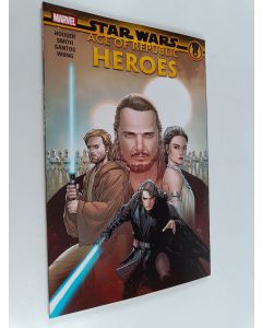 käytetty kirja Star Wars : Age of the Republic - Heroes