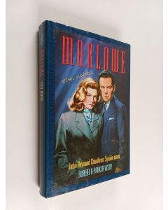 Kirjailijan Robert B. Parker käytetty kirja Marlowe etsii naista : jatko Raymond Chandlerin Syvään uneen