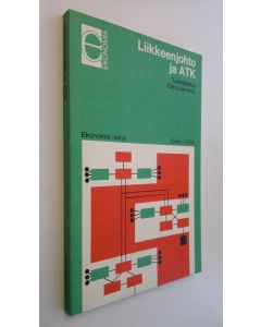Tekijän Eero Larmola  käytetty kirja Liikkeenjohto ja atk
