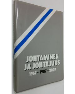 Tekijän Pertti Porenne  käytetty kirja Johtaminen ja johtajuus 1967-1987-2007