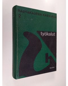 Kirjailijan Sven E. Lindqvist käytetty kirja Rautakaupan käsikirja 2, Työkalut