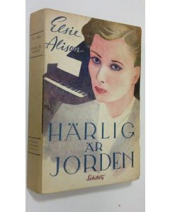Kirjailijan Elsie Alison käytetty kirja Härlig är Jorden