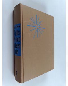 Kirjailijan V&auml;in&ouml; Linna k&auml;ytetty kirja T&auml;&auml;ll&auml; Pohjant&auml;hden alla 3