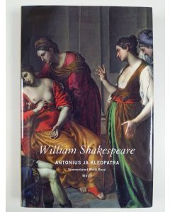 Kirjailijan William Shakespeare uusi kirja Antonius ja Kleopatra (UUSI)