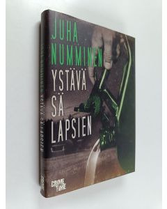Kirjailijan Juha Numminen käytetty kirja Ystävä sä lapsien