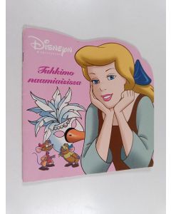 käytetty teos Tuhkimo naamiaisissa