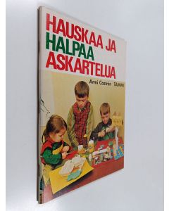 Kirjailijan Armi Castren käytetty teos Hauskaa ja halpaa askartelua
