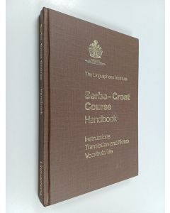 käytetty kirja Serbo-croat course handbook : instructions, translation and notes, vocabularies