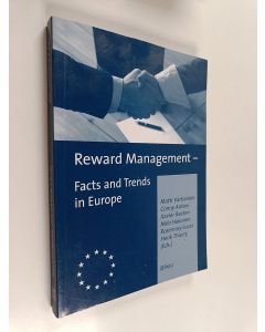 käytetty kirja Reward management : facts and trends in Europe