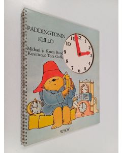 Kirjailijan Michael Bond käytetty teos Paddingtonin kello