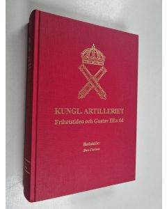 käytetty kirja Kungl. artilleriet : frihetstiden och Gustav III:s tid