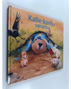 Kirjailijan Karma Wilson käytetty kirja Kalle-karhu sairastuu