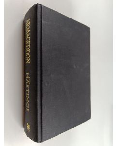 Kirjailijan Max Hastings käytetty kirja Armageddon : the battle for Germany, 1944-45